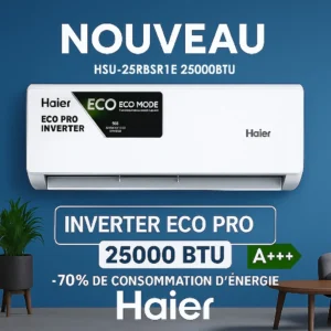 Climatiseur Haier HSU-25RBSR1E – 25000 BTU – Inverter ECO PRO