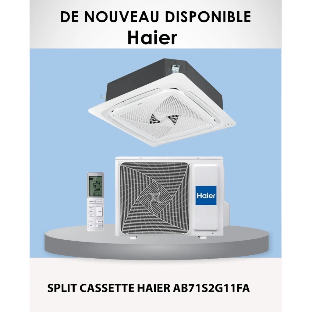 Climatisation Cassette Haier AB71S2G11FA – 24 000 BTU / 7,1 kW